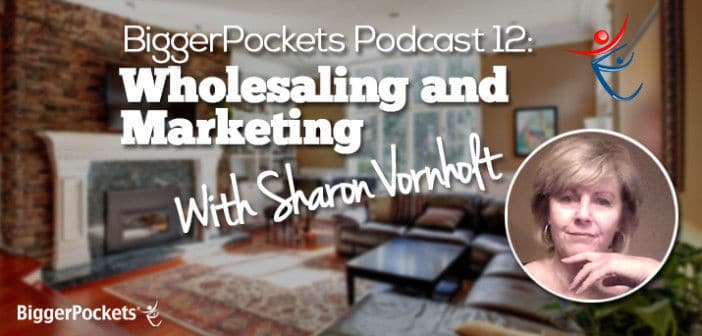 Sharon Vornholt Podcast BiggerPockets