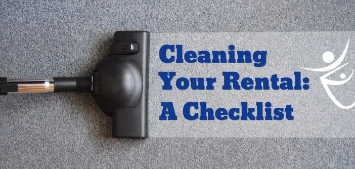 Cleaning Your Rental: A Checklist