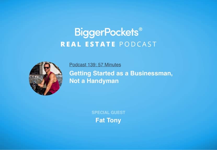 Getting Started as a Businessman, Not a Handyman with Fat Tony