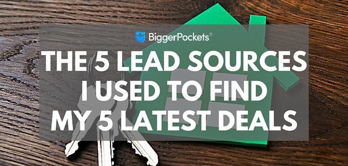 The 5 Lead Sources I Used to Find My 5 Latest Deals