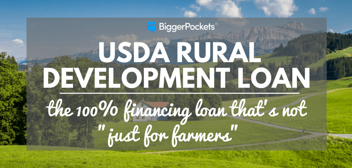 USDA Rural Development Loan: The 100% Financing Loan That's Not "Just ...