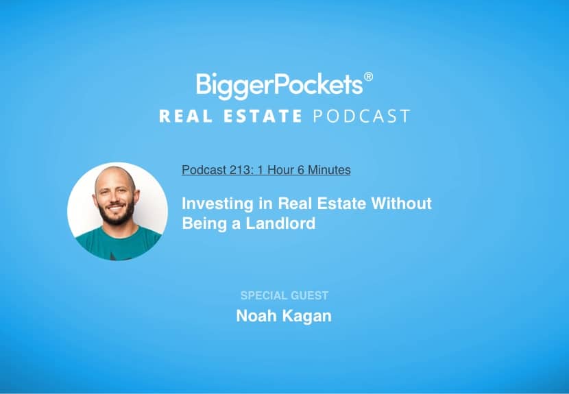 Investing in Real Estate Without Being a Landlord with Noah Kagan