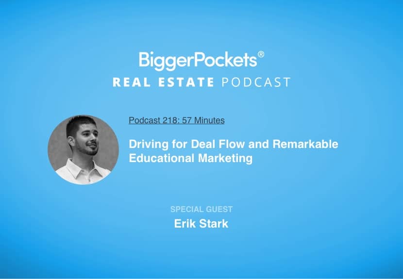 Driving for Deal Flow and Remarkable Educational Marketing with Erik Stark