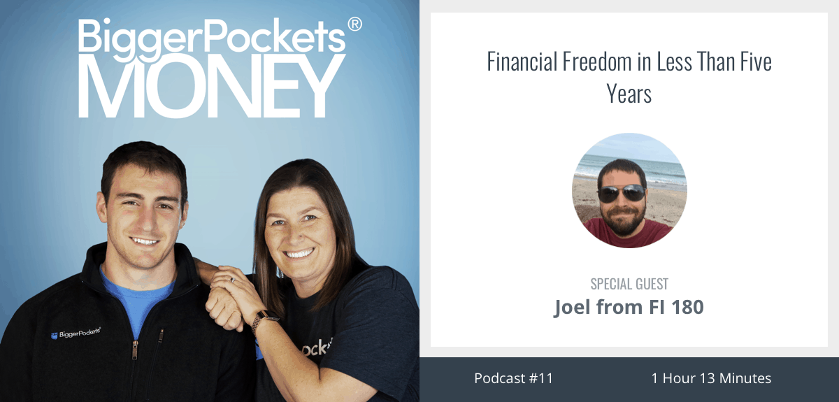 Financial Freedom in Less Than Five Years with Joel from FI 180