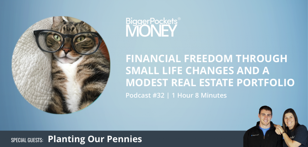 Financial Freedom Through Small Life Changes and a Modest Real Estate Portfolio