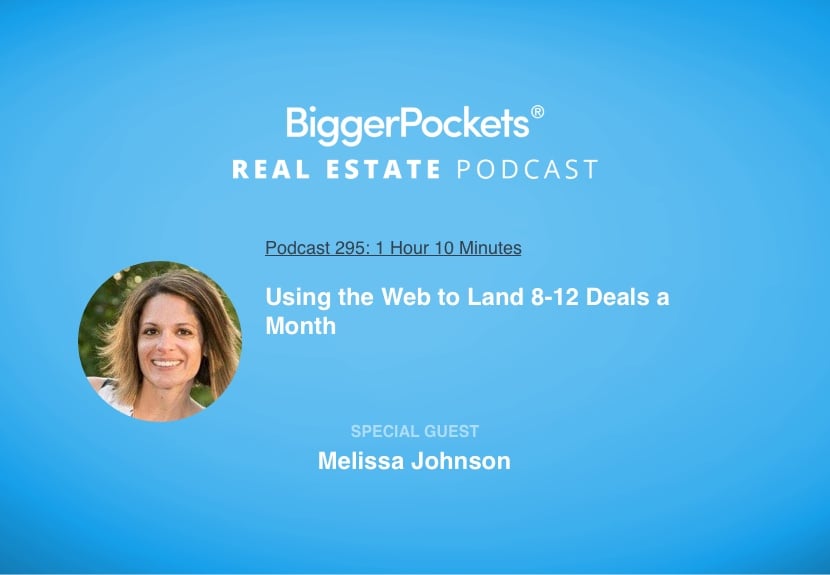 Using the Web to Land 8-12 Deals a Month with Melissa Johnson