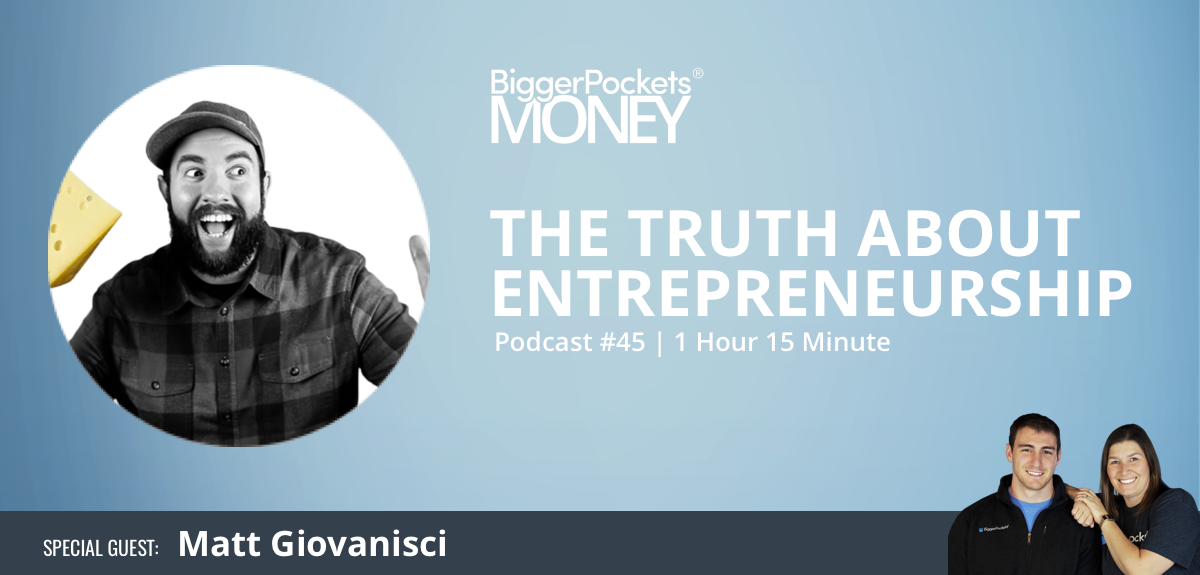 The Truth About Entrepreneurship with Matt Giovanisci