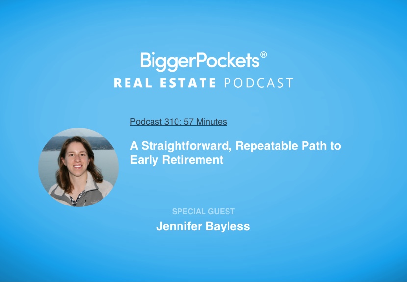 A Straightforward, Repeatable Path to Early Retirement with Jennifer Bayless