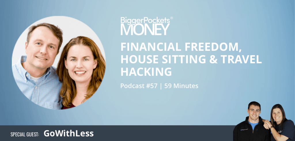 Financial Freedom, House Sitting & Travel Hacking With GoWithLess