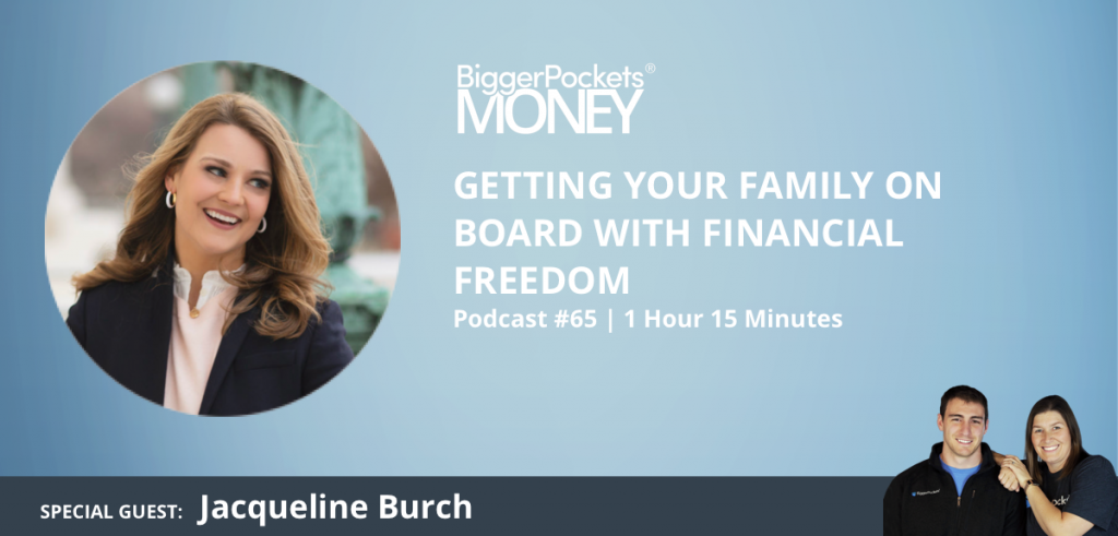 Getting Your Family on Board with Financial Freedom with Jacqueline Burch