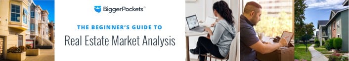 The Beginner’s Guide to Real Estate Market Analysis