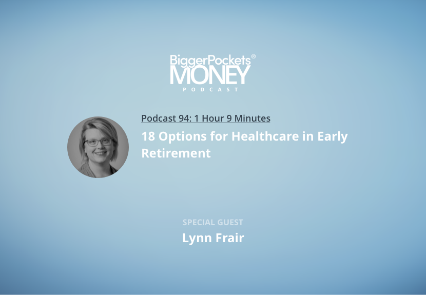 18 Options for Healthcare in Early Retirement with Lynn Frair