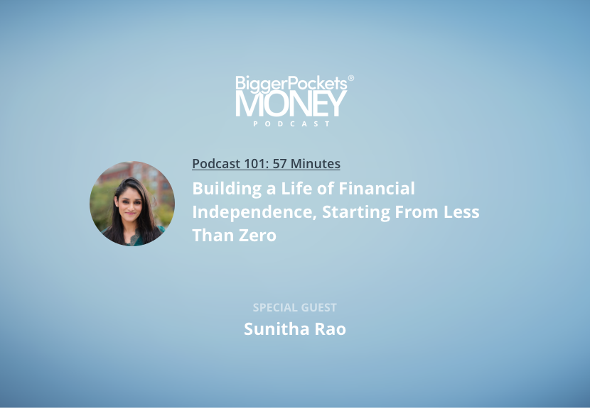 Building a Life of Financial Independence, Starting From Less Than Zero