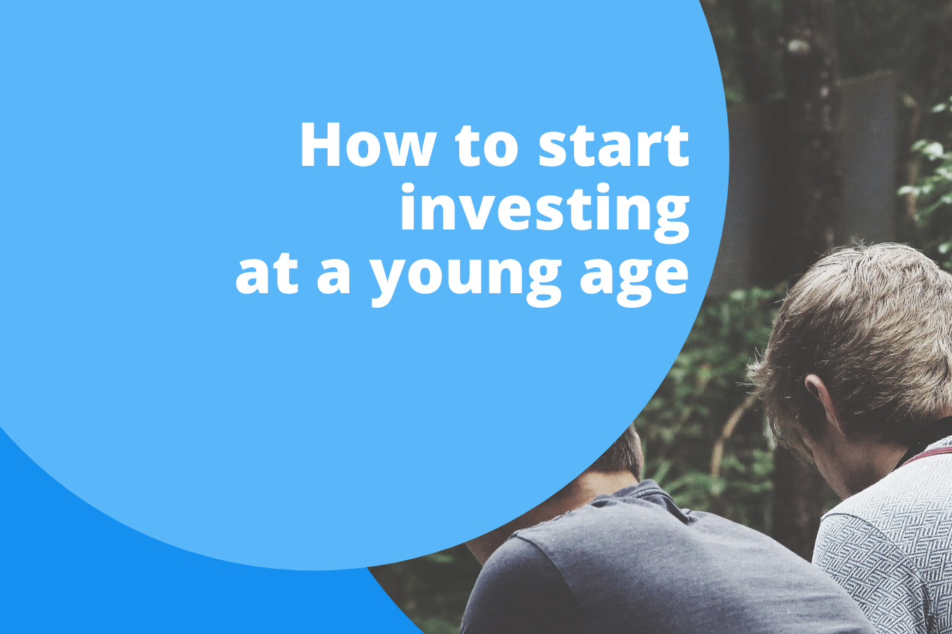 How to Start Investing In Real Estate at a Young Age (or a “Young at Heart” Age)