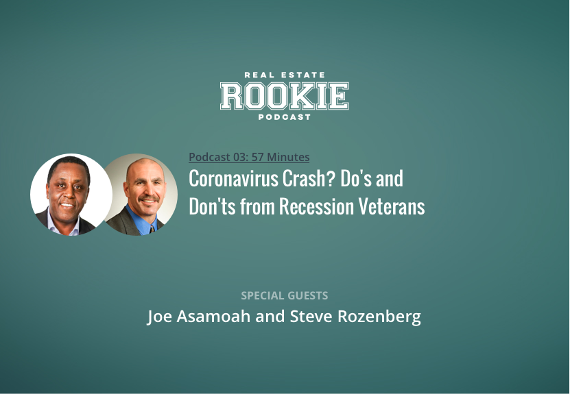 Coronavirus Crash? Dos and Don’ts from Recession Veterans Joe Asamoah and Steve Rozenberg