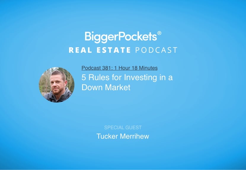 5 Rules for Investing in a Down Market with Tucker Merrihew