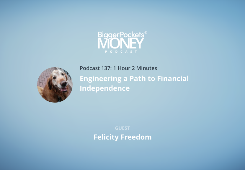 Engineering a Path to Financial Independence