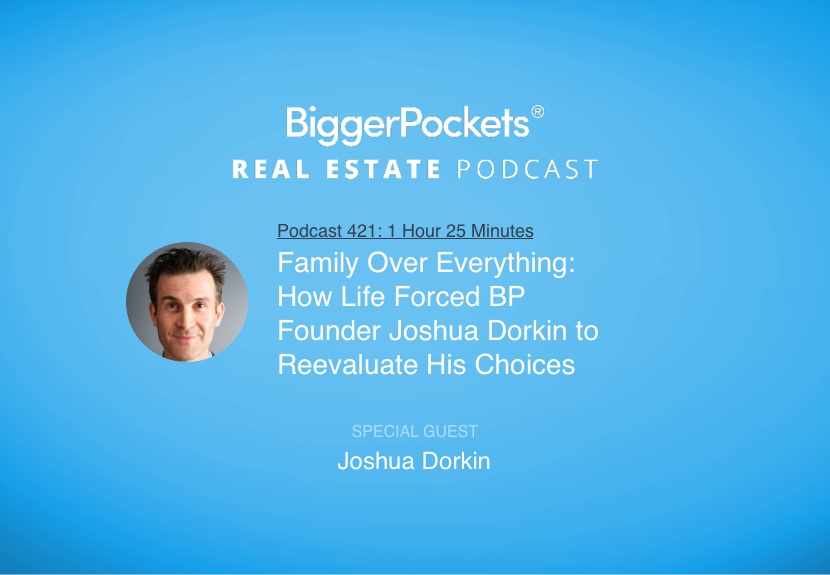 Family Over Everything: How Life Forced BP Founder Joshua Dorkin to Reevaluate His Choices