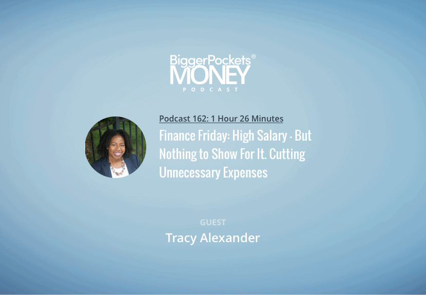 Finance Friday: High Salary – But Nothing to Show For It. Cutting Unnecessary Expenses