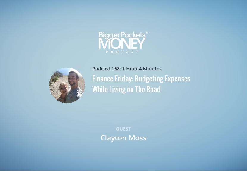 Finance Friday: Budgeting Expenses While Living on The Road with Renewable Energy Worker Clayton