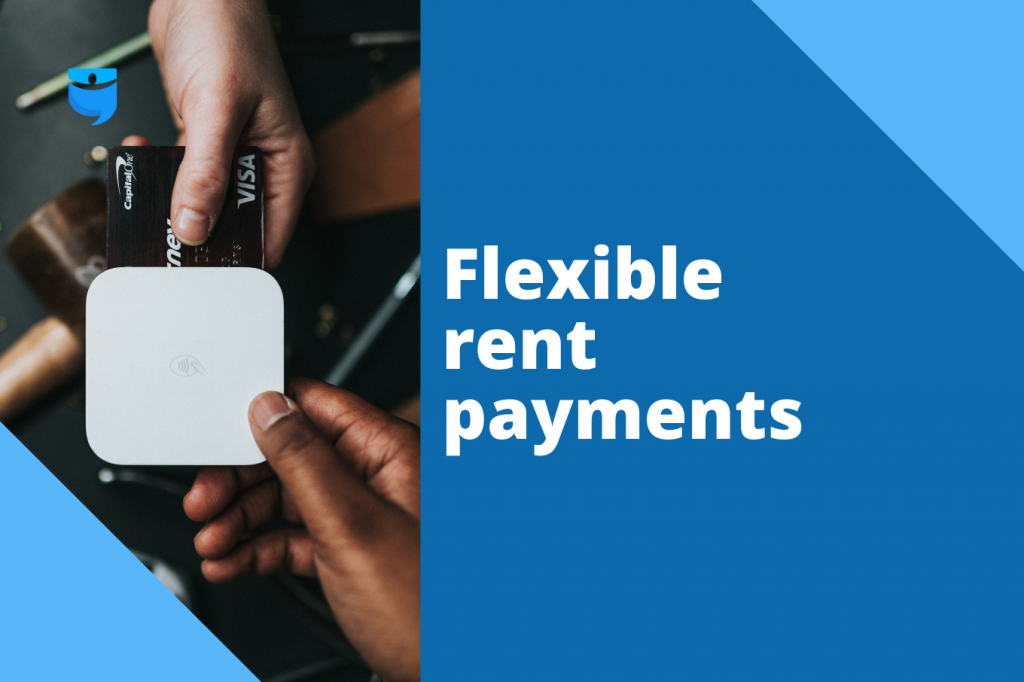 Trouble Collecting Rent on Time? Try Flexible Rent Payments