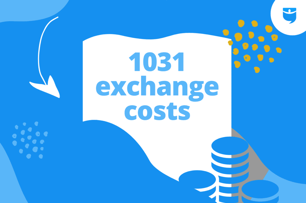 How Much Should You Pay for a 1031 Exchange? [2021 Research]