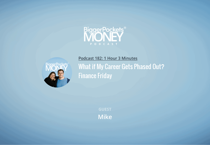 What if My Career Gets Phased Out? Finance Friday with Mike