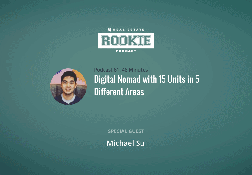 Digital Nomad with 15 Units in 5 Different Areas with Michael Su