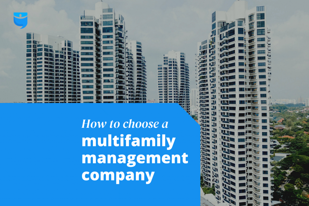 How to Choose a Management Company for Multifamily Properties