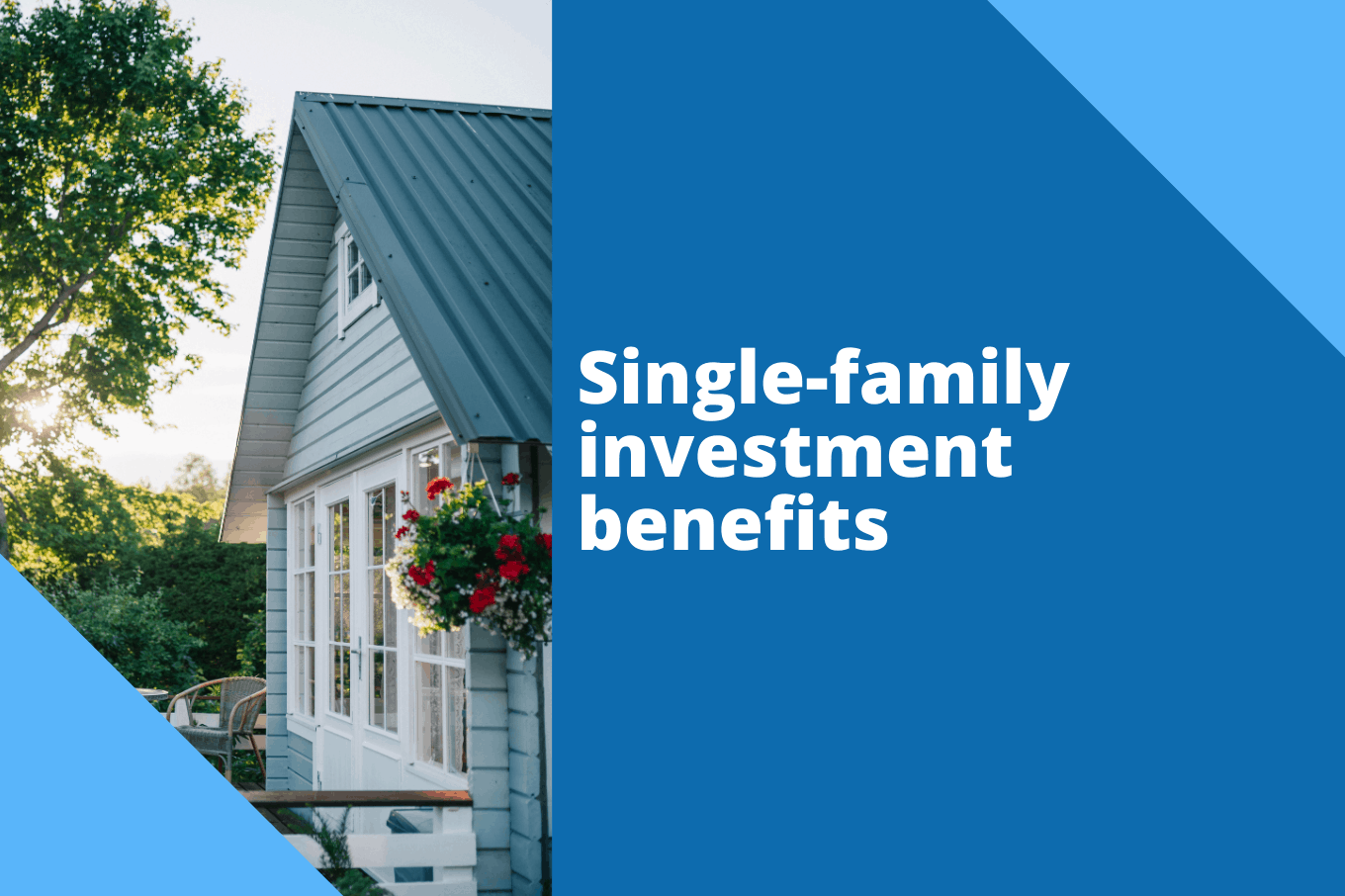 Why Single-Family Homes Are the Best First Investment