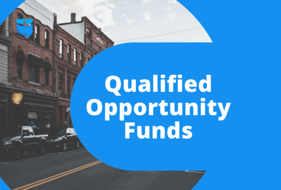 Would Qualified Opportunity Funds Suit Your Investing Strategy?