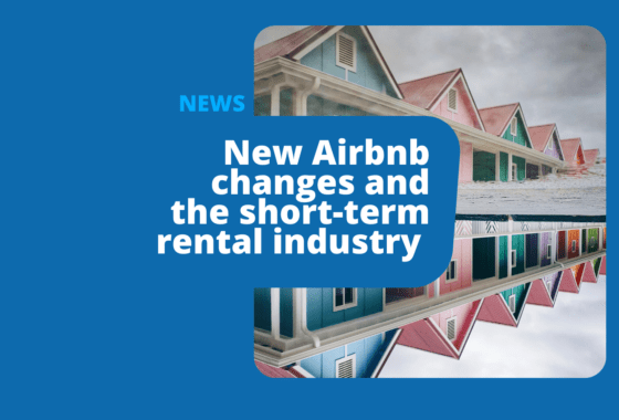 How Will Airbnb’s New Changes Affect the Short-Term Rental Industry?