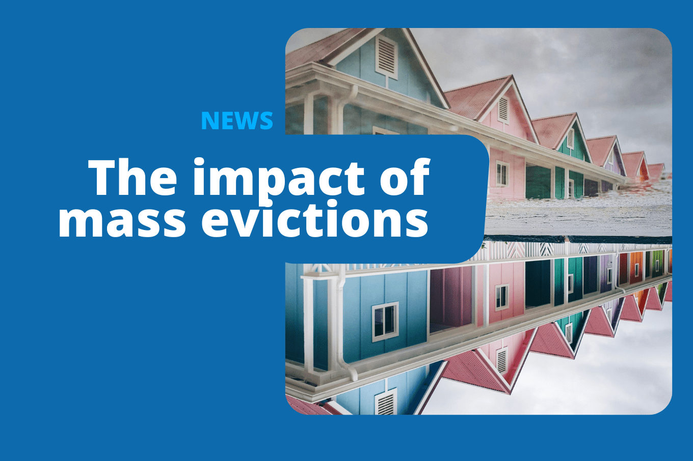 What Effect Will Mass Evictions Have on the Housing Market?