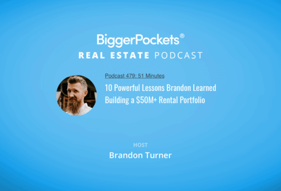 10 Powerful Lessons Brandon Learned Building a $50M+ Rental Portfolio