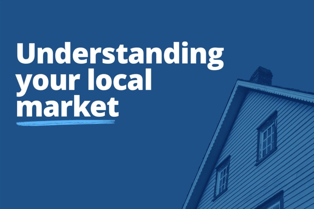 5 Ways to Get a Better Read on a Local Real Estate Market