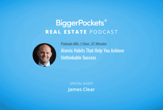 Atomic Habits That Help You Achieve Unthinkable Success w/ NYT Best Selling Author James Clear