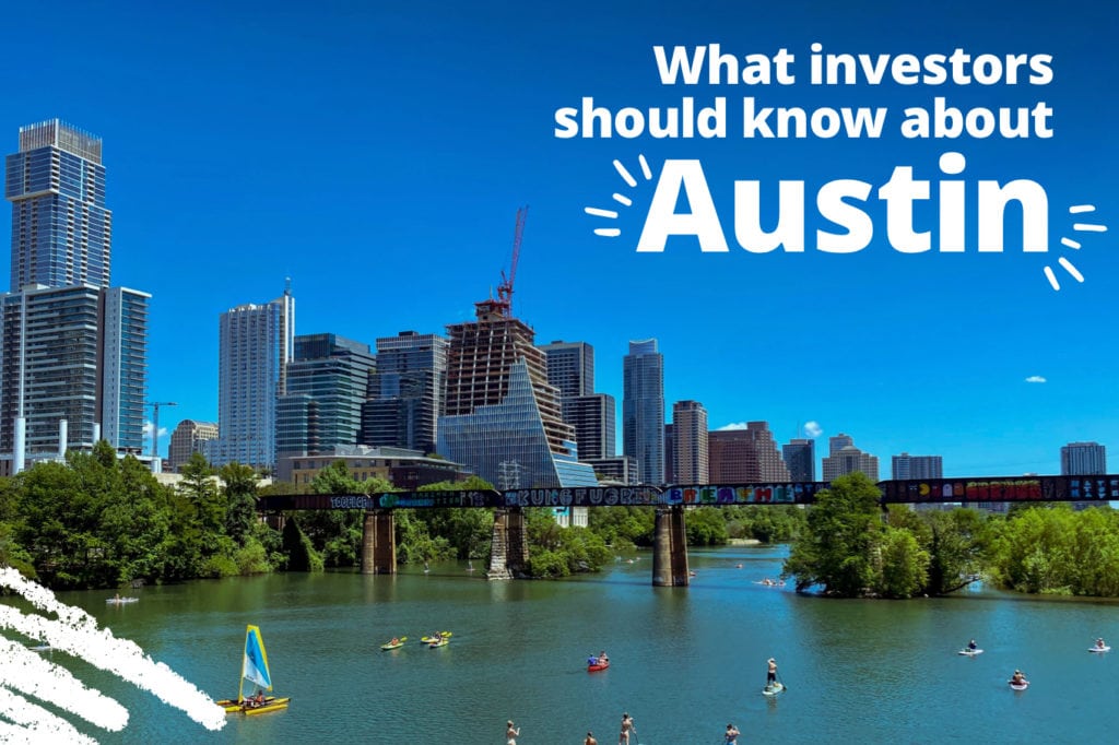 Looking To Invest in Austin? This Agent Delivers the Deals