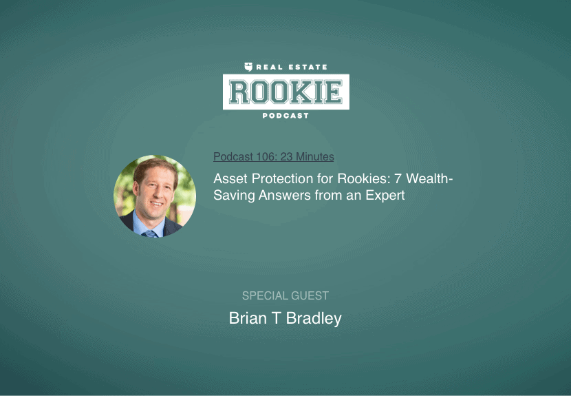 Asset Protection for Rookies: 7 Wealth-Saving Answers from an Expert