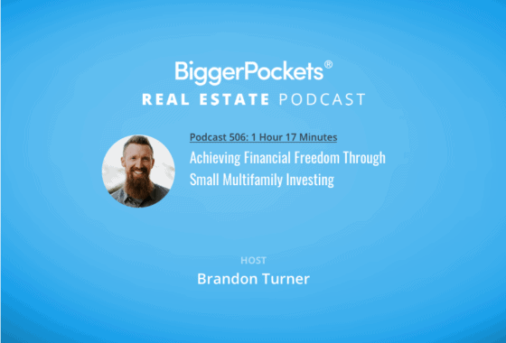 Achieving Financial Freedom Through Small Multifamily Investing