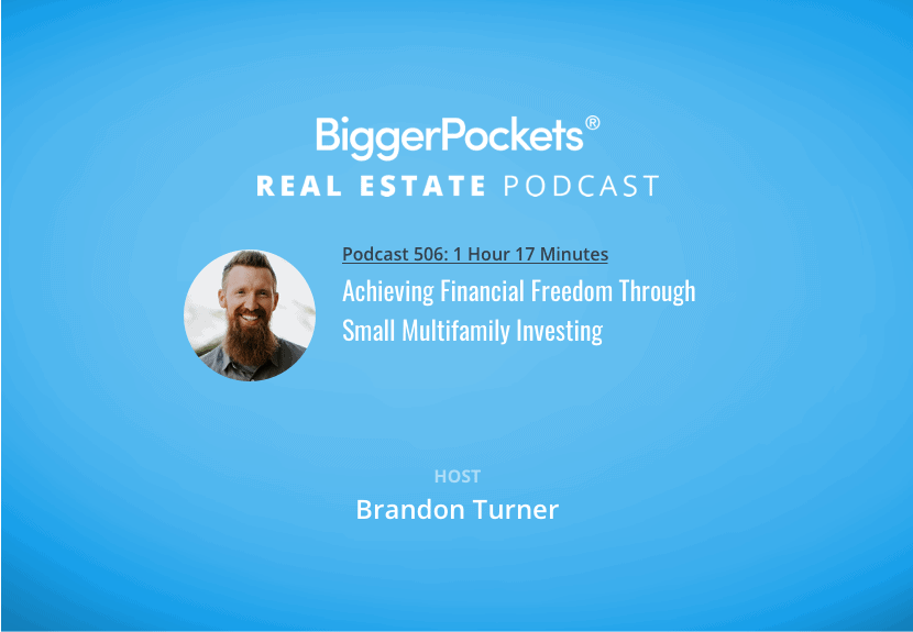 Achieving Financial Freedom Through Small Multifamily Investing