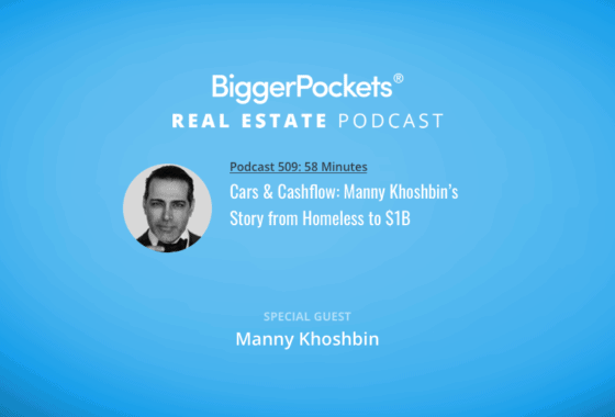 Cars & Cashflow: Manny Khoshbin’s Story from Homeless to $1B