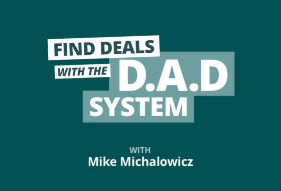 Find Money, Partners, & Deals Using The “D.A.D System” w/ Mike Michalowicz