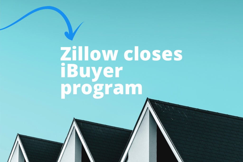 The Demise of Zillow’s iBuyer Program