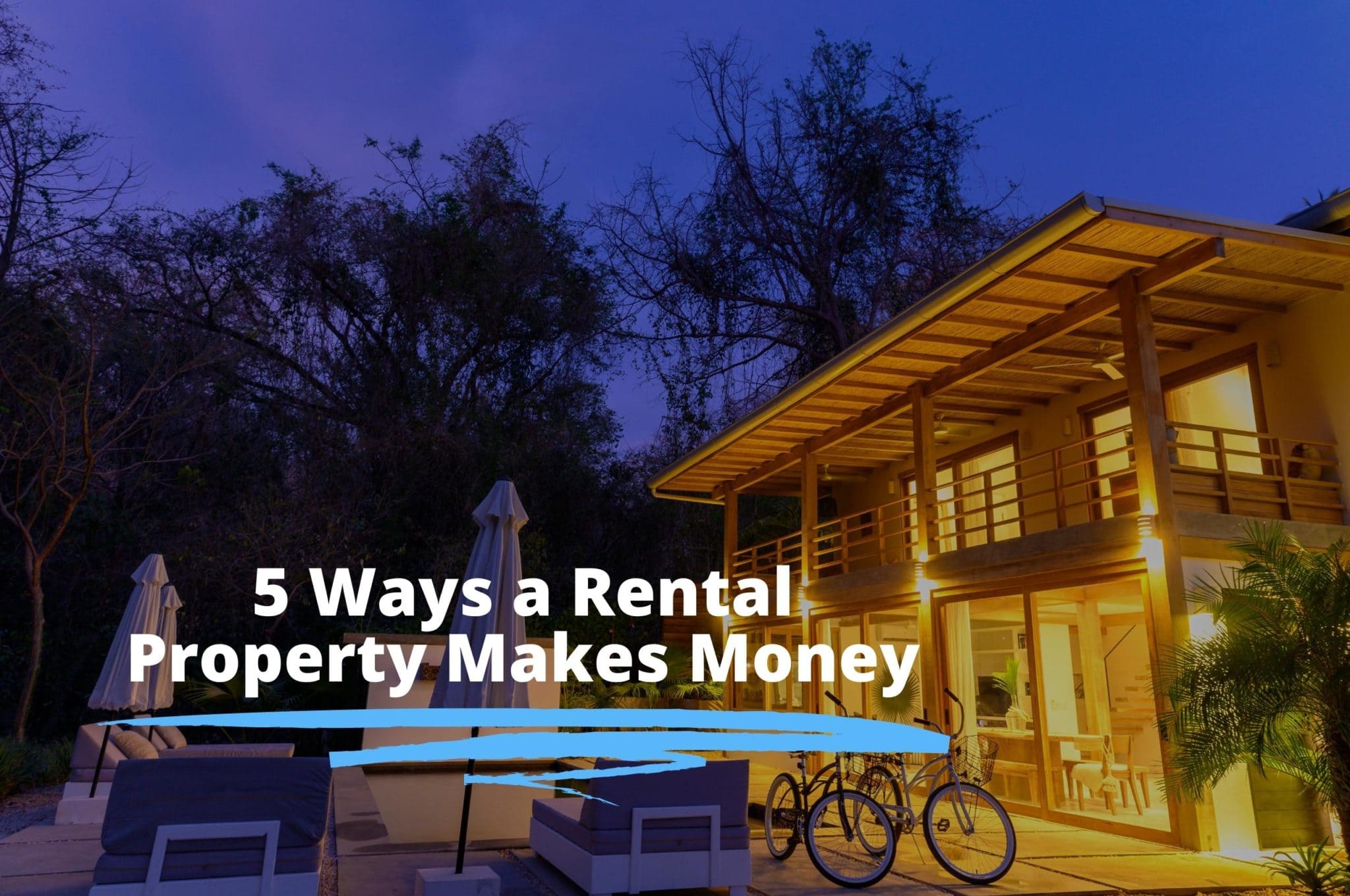 5-ways-a-rental-property-makes-money