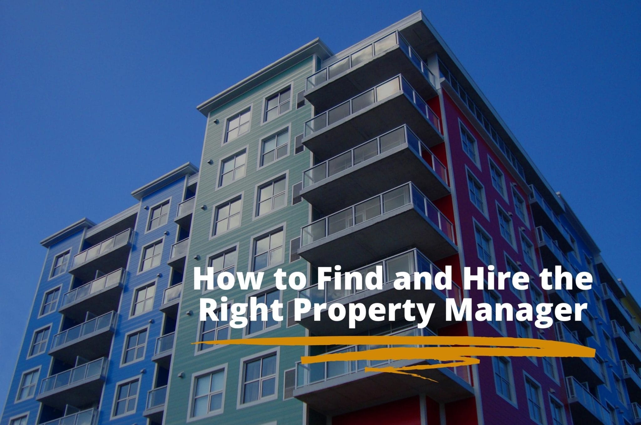 how-to-find-and-hire-the-right-property-manager