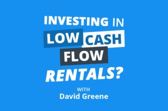 Seeing Greene: Is My BRRRR a Bust If Cash Flow is Low?