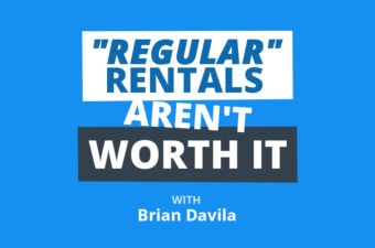 Making a Profitable Pivot Out of Regular Rentals and into Vacation Investing