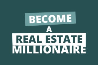 How to Become a Real Estate Millionaire (NO Experience Necessary)