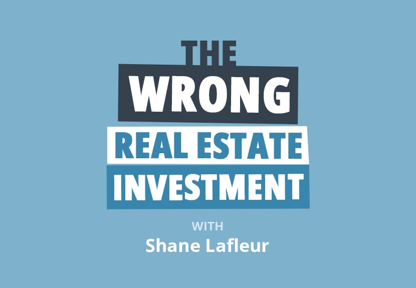 Frank Advice on What to Do When a Real Estate Investment Goes Wrong