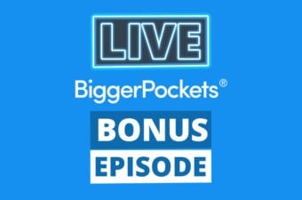 BiggerPockets Bonus: Q&As, Deal Reviews, and Cameos from Your Favorite Hosts